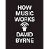How Music Works