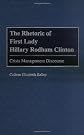 The Rhetoric of First Lady Hillary Rodham Clinton