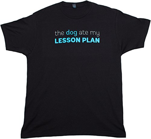 The Dog Ate my Lesson Plan | Funny Teacher, Teaching Shirt (Unisex & Ladies)