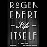 Life Itself: A Memoir