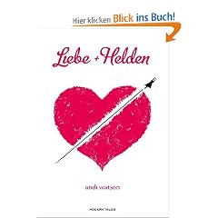Modern Tales 13. Liebe + Helden