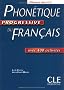 Phon�tique progressive du fran�ais : Niveau avanc� avec 400 exercices