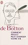 Comment Proust peut changer votre vie