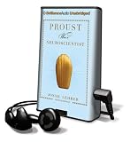 Proust Was a Neuroscientist