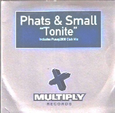 Phats & Small - Phats & Small / Tonight - Zortam Music