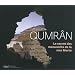 Qumr�n : Le secret des manuscrits de la mer Morte