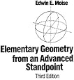 Elementary Geometry from an Advanced Standpoint (3rd Edition)