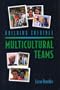 Building Credible Multicultural Teams