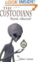 The Custodians: Beyond Abduction