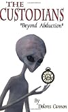 The Custodians: Beyond Abduction