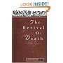 The Revival of Death