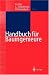 Buchtitel - Handbuch f�r Bauingenieure: Technik, Organisation und Wirtschaftlichkeit - Fachwissen in einer Hand von Springer, Berlin
