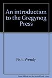 An introduction to the Gregynog Press