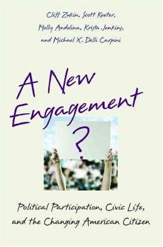 A New Engagement?: Political Participation, Civic Life, and the Changing American Citizen under Elections in The Books Store