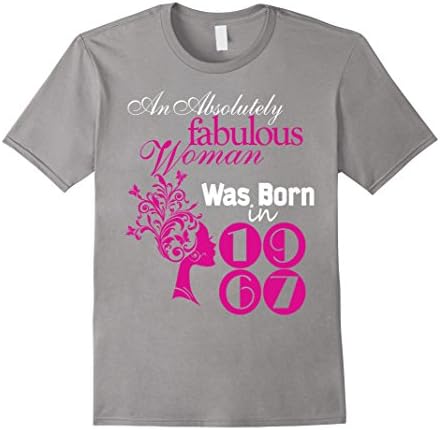 Men's An Absolutely Fabulous Woman Was Born In 1967 Tshirt  Medium Slate