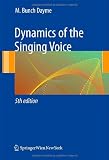Dynamics of the Singing Voice