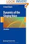 Dynamics of the Singing Voice