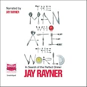 The Man Who Ate the World | [Jay Rayner]