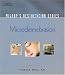 Microdermabrasion (Milady's Aesthetician)