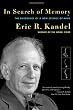 In Search of Memory: The Emergence of a New Science of Mind