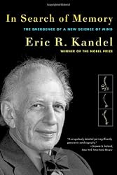 In Search of Memory: The Emergence of a New Science of Mind