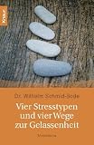 Produkt-Bild: Vier Stresstypen und vier Wege zur Gelassenheit