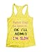 Faster Than The Speed Of Ok I'll admin Im Slow Womens Running Tank Top