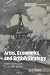 Arms, Economics and British Strategy: From Dreadnoughts to Hydrogen Bombs (Cambridge Military Histories)