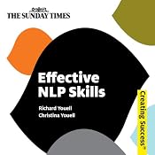 Effective NLP Skills: Creating Success Series | [Christina Youell, Richard Youell]