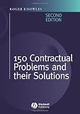 150 Contractual Problems and Their Solutions