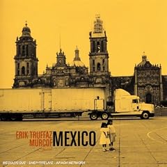 Mexico (Avec Murcof)