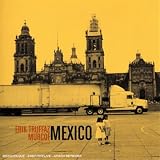 Mexico (Avec Murcof)