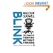 Blink: The Power of Thinking Without Thinking