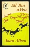 All But a Few (Puffin Books)