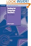 Testing for Language Teachers