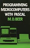 Programming microcomputers with PASCAL