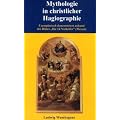 Mythologie in christlicher Hagiographie: Exemplarisch demonstriert anhand des Bildes "Die 14 Nothelfer" (Meran)