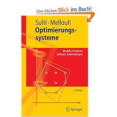 Optimierungssysteme: Modelle, Verfahren, Software, Anwendungen (Springer-Lehrbuch)