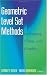 Geometric Level Set Methods in Imaging, Vision, an...
