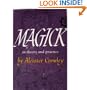 Magick in Theory and Practice