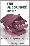 The Unbounded Home: Property Values Beyond Property Lines