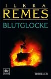 Blutglocke: Thriller