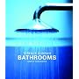 Bathrooms: Simply Add Water