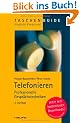 Telefonieren: Professionelle Gespr�chstechniken