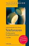 Telefonieren: Professionelle Gesprächstechniken