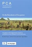 On the boundaries of occupation : excavations at Burringham Road, Scunthorpe and Baldwin Avenue, Bottesford, North Lincolnshire