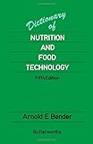 Dictionary of nutrition and food technology