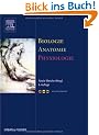 Biologie Anatomie Physiologie: Kompaktes Lehrbuch f�r Pflegeberufe