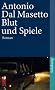 Blut und Spiele: Roman (suhrkamp taschenbuch)