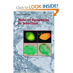 Role of Apoptosis in Infection (Current Topics in Microbiology and Immunology) by Diane E. Griffin